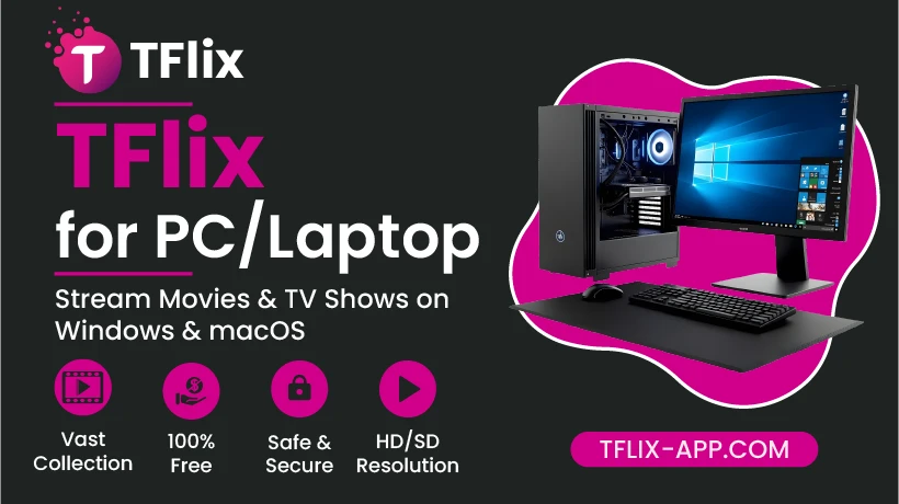 Download-and-Install-TFlix-for-PC-Windows-&-MAC-Full-Guide-Cover